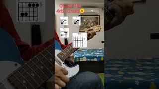 Can You Guess The 4rth Chord 🤔🫡 guitar [upl. by Mayworm]