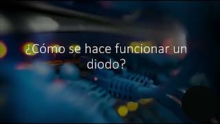 Que es un diodo Semiconductor y como funcionan [upl. by Hirai]