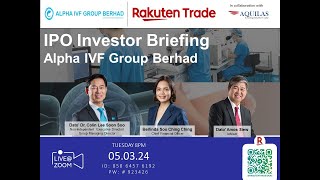 Rakuten Trade Ideas 🎯 Webinar  Alpha IVF Group Berhad [upl. by Everson]