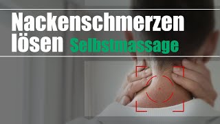 Nackenmassage zum selber machen bei Nackenschmerzen [upl. by Auburta]