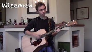 James Blunt  Wisemen Acoustic Cover [upl. by Ogdon]