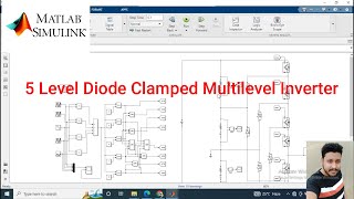 5 level diode clamped Multilevel Inverter design  Neutral Clamped  MATLAB Simulation [upl. by Atiuqer923]