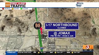 Part of I17 I10 and Loop 202 to close for weekend construction [upl. by Oijile]