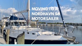 Moving to a Nordhavn 56 Motorsailer  Ep 19 [upl. by Anet816]