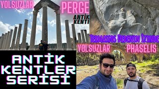 ANTİK KENTLER  PERGE  PHASELİS  TERMESSOS antique [upl. by Nospmas]