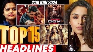 Top 15 Big News of Bollywood  21th NOVEMBER 2024  Salman Khan  Ramayana Sunny Deol Amir Khan [upl. by Andrade]