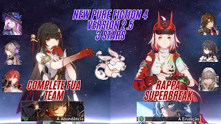 New Pure Fiction 4  Complete FUA Team and Rappa Superbreak Version 25 3 STARS  Honkai Star Rail [upl. by Spieler565]