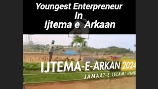 Youngest Enterpreneur Ijtema e Arkaan JIHSIOGIOShorts  Mirza Muhammed Awais Ullah BaigHooriya [upl. by Adnahsat946]