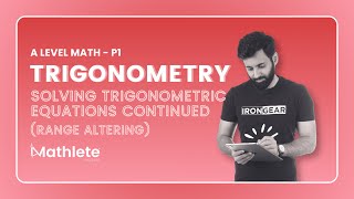 A Level Math  P1  Trigonometry  Trigonometric Equations with Range Altering Continued  Part 8 [upl. by Bremer]