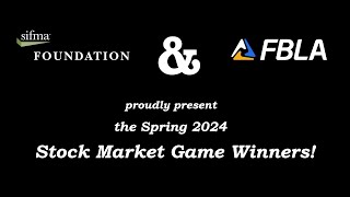 FBLA Stock Market Game Spring 2024 Winners [upl. by Gnud]