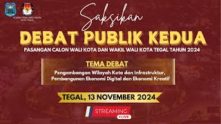 LIVE  Debat Publik Kedua Pasangan Calon Wali Kota Dan Wakil Wali Kota Tegal Tahun 2024 [upl. by Tamar121]