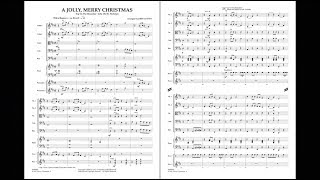 A Jolly Merry Christmas arranged by John Leavitt [upl. by Niemad]