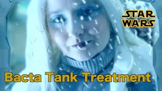 Bacta Tank Treatment 💧 ASMR Star Wars🌟Role Play Month [upl. by Chi207]