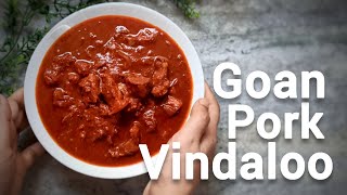 Goan Pork Vindaloo  Vindalho Paste Recipe [upl. by Nautna]