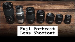 Which Fuji lens is best for portraits Indepth comparison of 7 lenses [upl. by Thorbert]