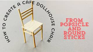 How To Create A Dollhouse Chair For A Miniature Bar  The Easy Way [upl. by Ahsenev173]