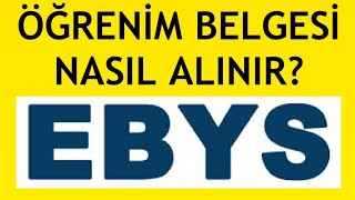 Ebys Öğrenim Belgesi Nasıl Alınır [upl. by Atteram]