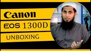 Canon EOS 1300D  Budget DSLR  Unboxing amp Overview  UrduHindi  Hashmi Photos [upl. by Yerffe]