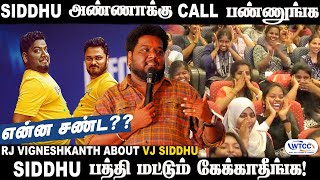 RJ Vigneshkanth about VJ SIDDHU😂  RJ Vigneshkanth  Siddhu  WTCC [upl. by Dosi101]