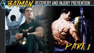 Injury Prevention and Recovery  Training Like Batman [upl. by Sadowski435]