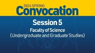 2024 Spring Convocation  Session 5 [upl. by Sidell]