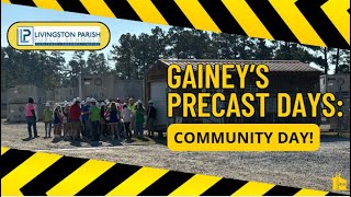 Gainey’s Precast Days Community Day [upl. by Arnelle]