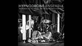 Hypnodrone Ensemble  Transit [upl. by Yelhs]