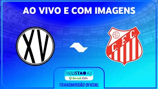 JOGO COMPLETO XV PIRACICABA X CAPIVARIANO  RODADA 7  PAULISTÃO A2 SICREDI 2024 [upl. by Aspia131]