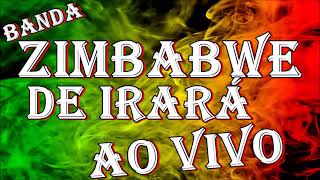 Banda Zimbabwe de IraráBA  Marasmo  Ao Vivo em IraráBAHIA [upl. by Eiramanad]