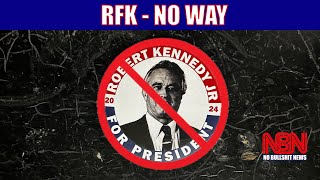 RFK  No Way [upl. by Ardnal]