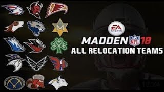 MADDEN 18 ALL RELOCATION TEAMS amp UNIFORMS [upl. by Oren]