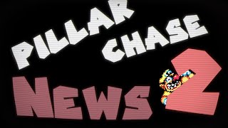 PILLAR CHASE 2 NEWS  Delayed Update New Animations and More [upl. by Picker]