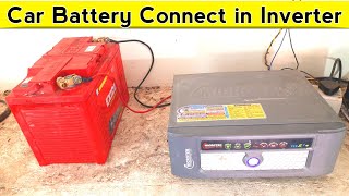 How to Connect car Battery at Inverter  Car Battery using Inverter amazingtricks carbattery [upl. by Kuster]