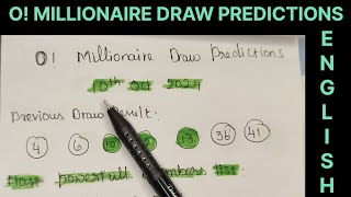 O MILLIONAIRE DRAW PREDICTION FOR 10TH OCTOBER 2024  MOST POWERFUL NUMBERS LIST IN ENGLISH [upl. by Dulce656]