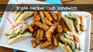 Triple Decker Club Sandwich  Classic Diner Style Clubhouse Sandwich  Chicken Bacon amp Avocado [upl. by Eigger]