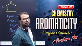 Aromaticity  L 02 Organic Chemistry  Shikshakunj  Krishsna Nivash  Chemistry [upl. by Drogin800]