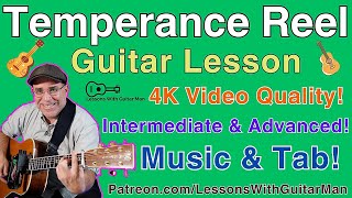 Temperance Reel  Intermediate amp Advanced Guitar Lesson [upl. by Tiertza]