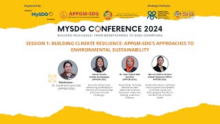 Session 1 Building Climate Resilience APPGMSDG’s Approaches to Environmental Sustainability [upl. by Eux948]