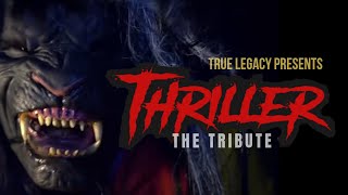 THRILLER A Tribute By True Legacy [upl. by Eliades]