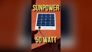 ⚡ Sunpower 50 Watt Solar Panel  How Many Watts ⚡ [upl. by Thibaut]