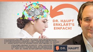 Persönlichkeitspsychologie einfach erklärt 7 Motive Interessen 🛀 Selbstwertgefühl Wohlbefinden [upl. by Ameehs]