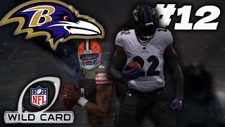 AFC WILD CARD VS BROWNS  BALTIMORE RAVENS ONLINE FRANCHISE  MADDEN 25 PS5 [upl. by Atsahc189]