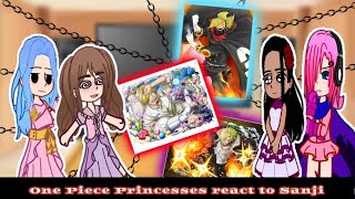 One Piece Princesses react to Sanji  Sanji Vs Queen  gacha react [upl. by Schlosser]