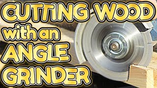 cutting WOOD with an ANGLE GRINDER by VOGMAN [upl. by Wrench]