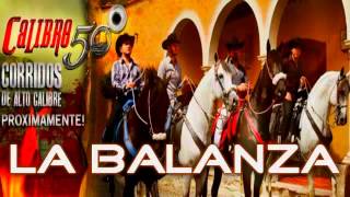 Calibre 50 La Balanza 2013 Estreno [upl. by Medardas91]