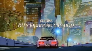 🎛  80s japanese city pop playlist [upl. by Adnauqahs218]