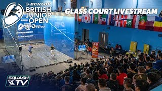 Squash Dunlop British Junior Open 2019  Glass Court Livestream  Finals Day [upl. by Barlow]