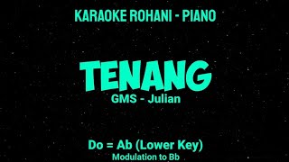 TENANG Do  Ab Lower Key  KARAOKE ROHANI PIANO [upl. by Beaston]