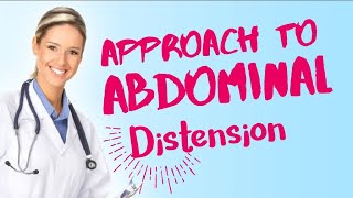 Approach to Abdominal Distension Abdominal swellinggastroenterology [upl. by Edda]