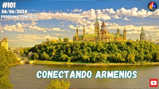 CONECTANDO ARMENIOS PELO MUNDO  PROGRAMA101 [upl. by Amaryllis]